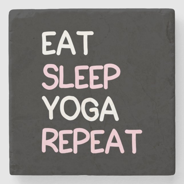 Yoga Lover | Eat Sleep Yoga Repeat Stone Coaster (Front)