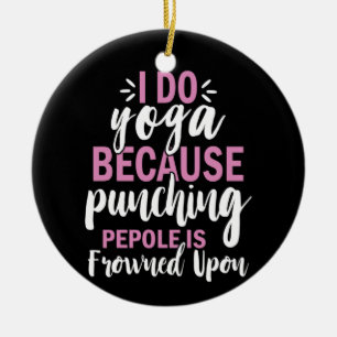 Yoga Lover I Do Yoga Ceramic Ornament