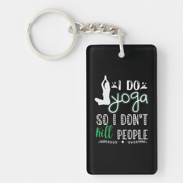 Yoga Lover | I Do Yoga Keychain (Front)