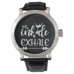 Yoga Lover Inhale To Exhale Watch