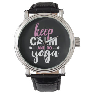 Yoga Lover Keep Calm And Do Yoga Watch