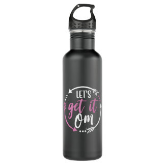Yoga Lover | Lets Get It Om Stainless Steel Water Bottle