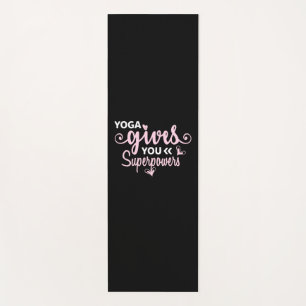 Yoga Lover Yoga Gives You Superpowers Mat