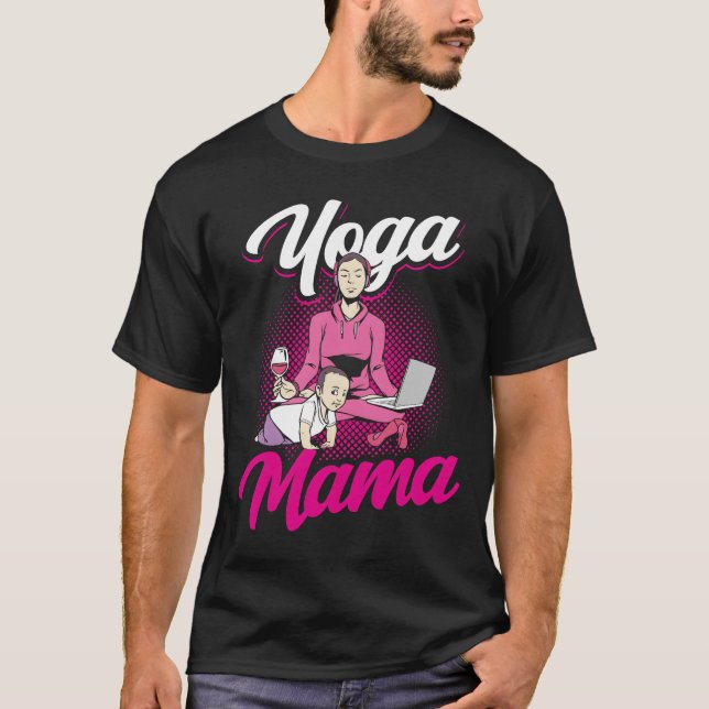 Yoga Mama Mother Mom Hobby Mommy funny T-Shirt (Front)