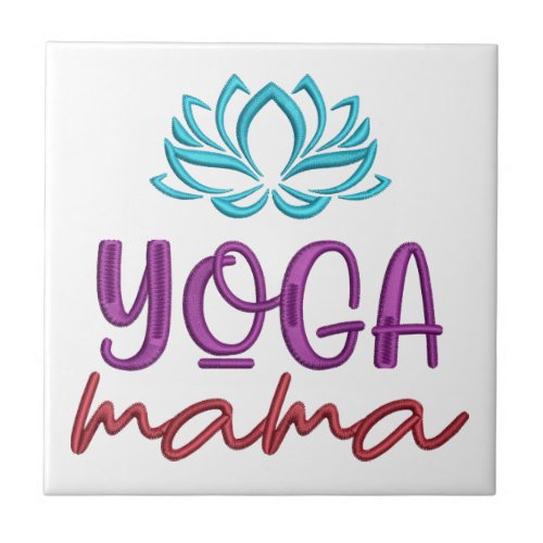 Yoga Mama Quote Lotus Flower Zen Ceramic Tile