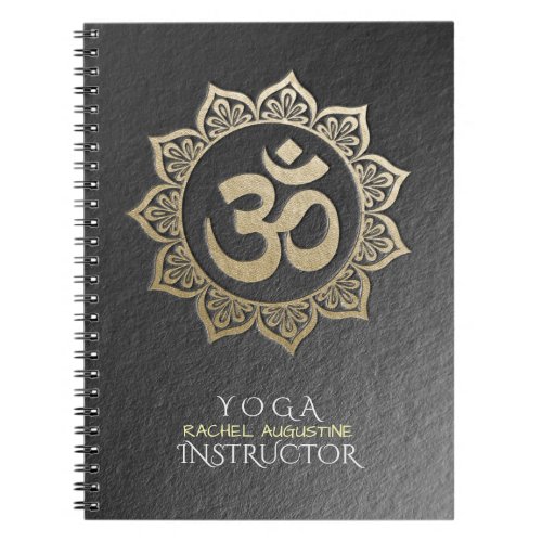 YOGA Meditation Instructor Black  Gold OM Mandala Notebook