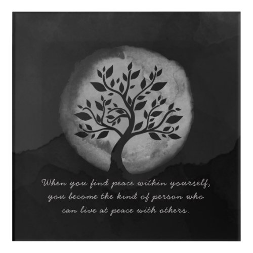 Yoga Meditation Instructor Black White Tree Quote Acrylic Print