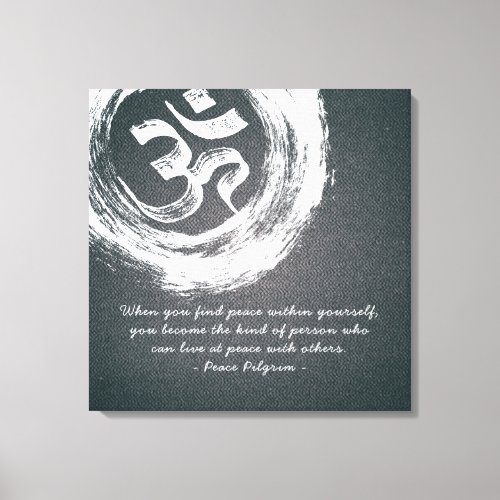 YOGA Meditation Instructor Quotes OM  ZEN Symbols Canvas Print