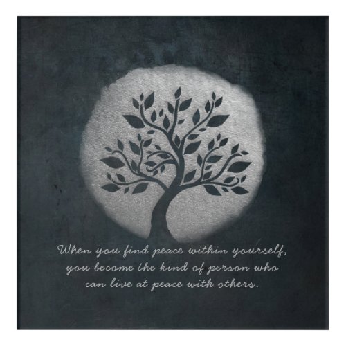 Yoga Meditation Reiki Instructor Silver Tree Quote Acrylic Print