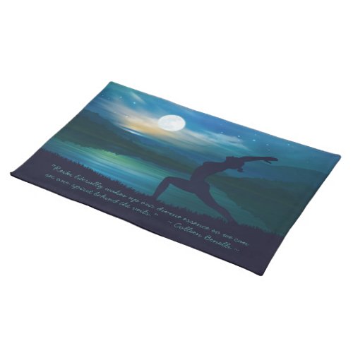 Yoga Meditation Teacher Moon Salutation Pose Quote Cloth Placemat