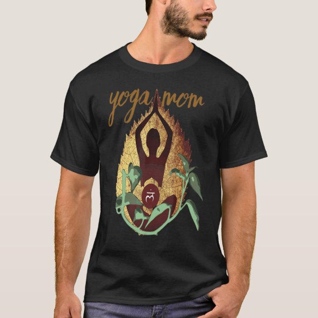 Yoga Mom Yoga Meditation Fitness Zen Poses Yoga Lo T-Shirt (Front)