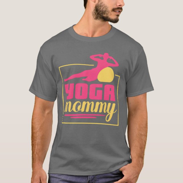 Yoga Mommy Mom Mother Hobby funny T-Shirt (Front)