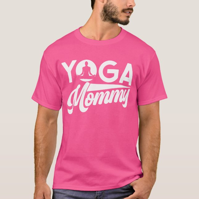 Yoga Mommy Mother Hobby Mom boy T-Shirt (Front)