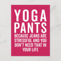 Yoga Pants Stressful Funny Quote
