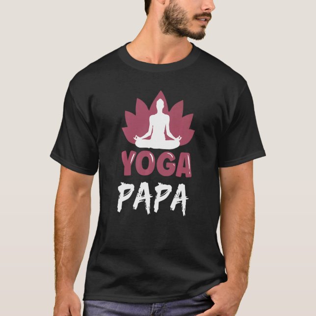 Yoga Papa Cute  Meditation Hobby Dad Father Daddy T-Shirt (Front)