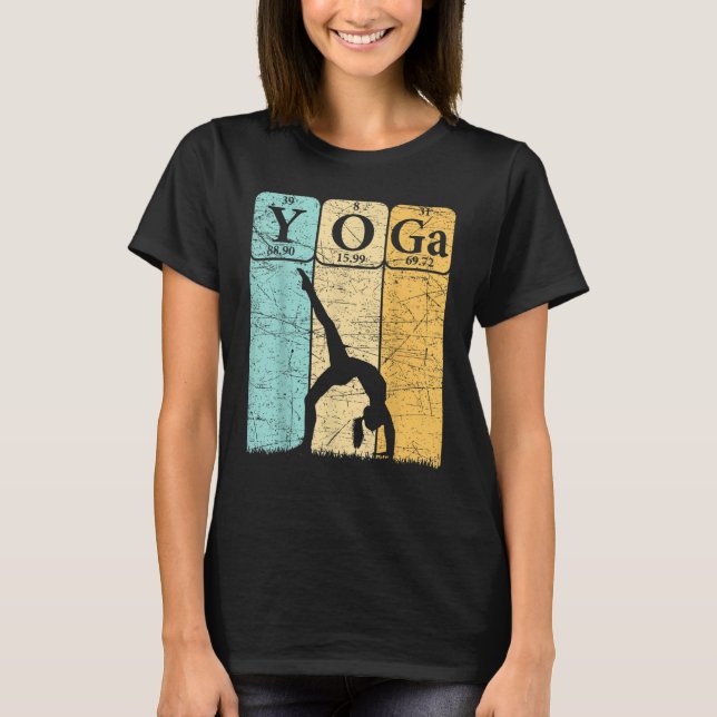 Yoga Periodic Table Elements Zen Meditation Nerd Y T-Shirt (Front)