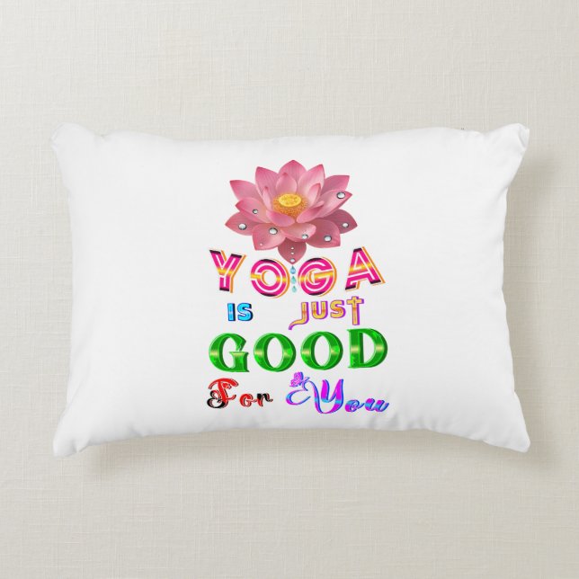 Yoga Polyester Is Just Good For You Accent Pillow (Front)