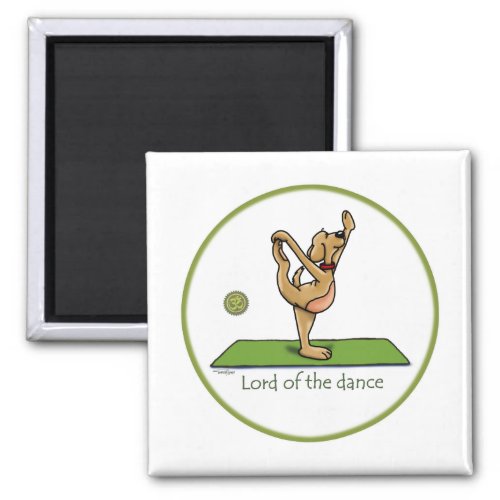Yoga pose _ Lord of the Dance Magnet
