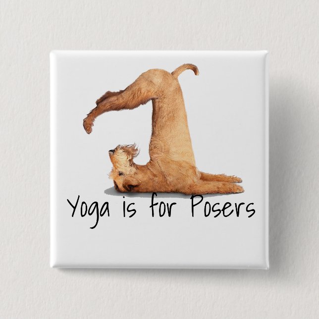 Yoga Poser Funny Dog Button (Front)