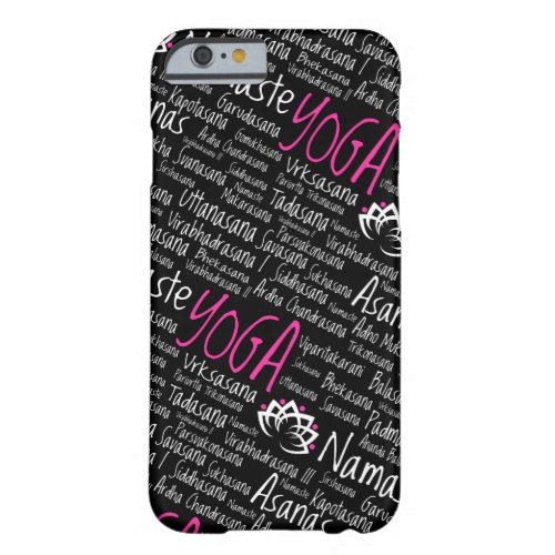 Yoga Poses Asanas Sanskrit Names Namaste Barely There iPhone 6 Case