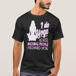 Yoga Punching People T-Shirt