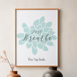 Yoga Quote Green White Breathe Floral Poster