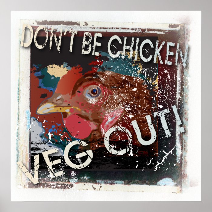 Yoga Speak  Don't Be ChickenVeg Out Poster