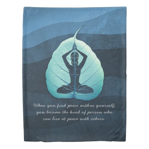 Yoga Teacher Meditation Pose Bodhi Leaf Cut Quotes Duvet Cover