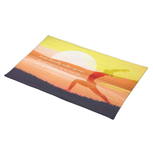 Yoga Teacher Sun Salutation Half Moon Pose Quotes Cloth Placemat