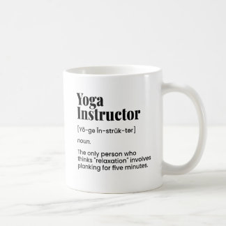 Yoga Teacher,Yoga Instructor,Yoga Class Coffee Mug
