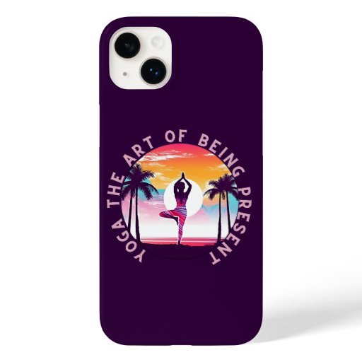Yoga the art of being present  Case-Mate iPhone 14 plus case