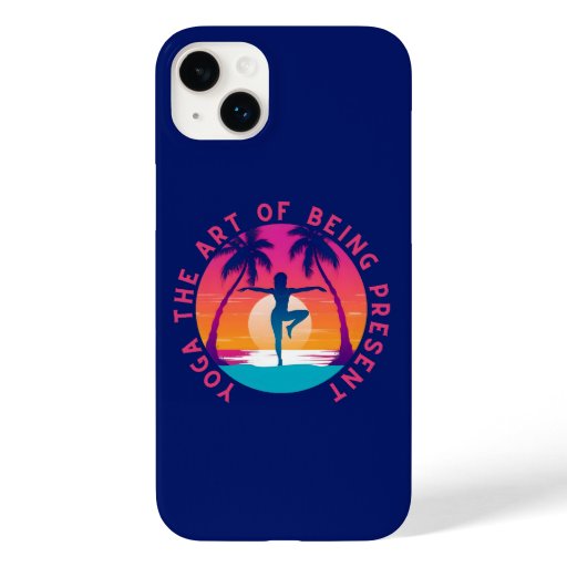 Yoga the art of being present  Case-Mate iPhone 14 plus case