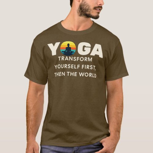 YOGA Transforms you T_Shirt