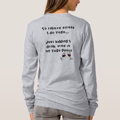 Yoga With Wine Dont Forget My Yoga Pants T_Shirt