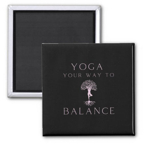 Yoga your way to balance magnet