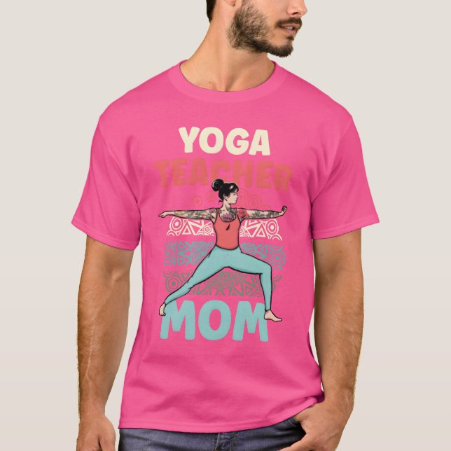 Yogaeacher Mom Mommy Mother Hobby girl T-Shirt (Front)