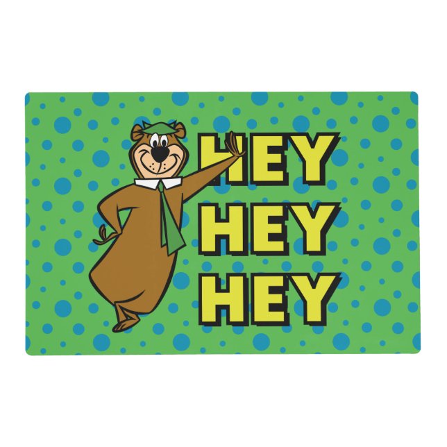 Yogi Bear Hey Hey Hey Placemat (Front)