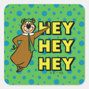 Yogi Bear Hey Hey Hey Square Sticker