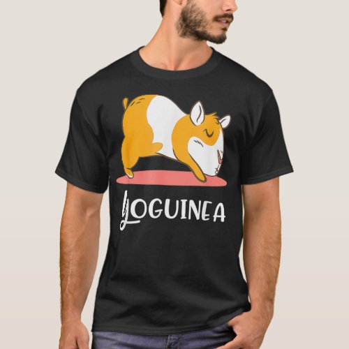 Yoguinea Yoga With a Guinea Pig  T_Shirt