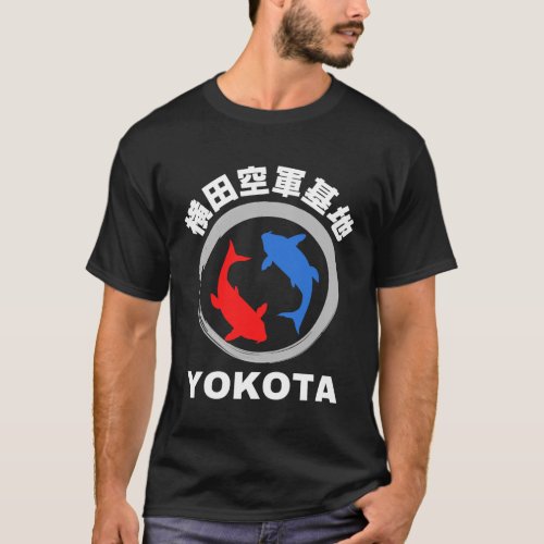 Yokota Air Base in Japanese with Koi Fish T_Shirt