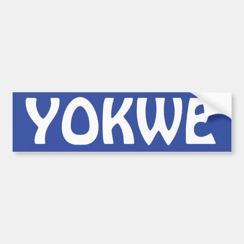 YOKWE _ Marshallese greeting to you all Bumper Sticker