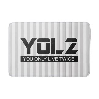 YOL2 You Only Live Twice Quote Black on any Color
