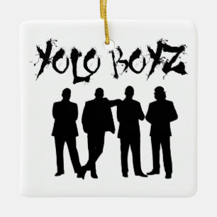 YOLO BOYZ CERAMIC ORNAMENT