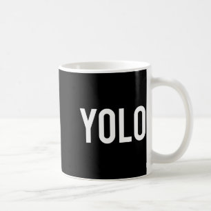 Yolo - Cool New Hip Hop Rap Funny Gift Tee  Coffee Mug