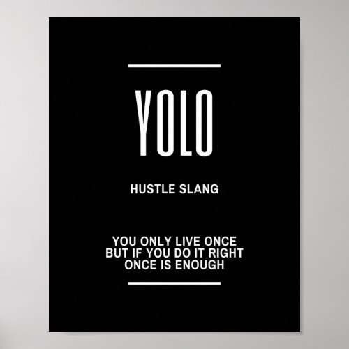 YOLO Motivational Quote Poster