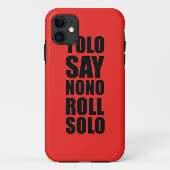 YOLO Roll Solo Case-Mate iPhone Case (Back)