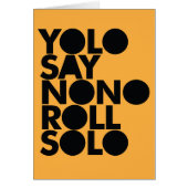 YOLO Roll Solo Filled (Front)