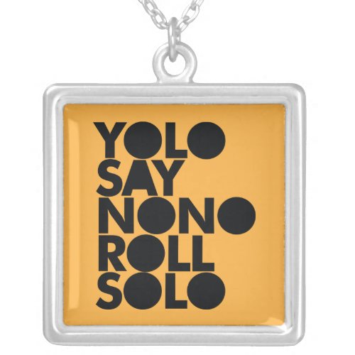 YOLO Roll Solo Filled Silver Plated Necklace