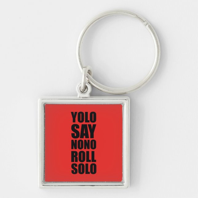 YOLO Roll Solo Keychain (Front)