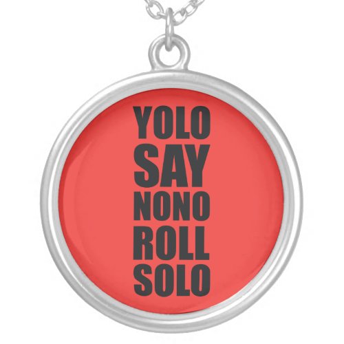 YOLO Roll Solo Silver Plated Necklace